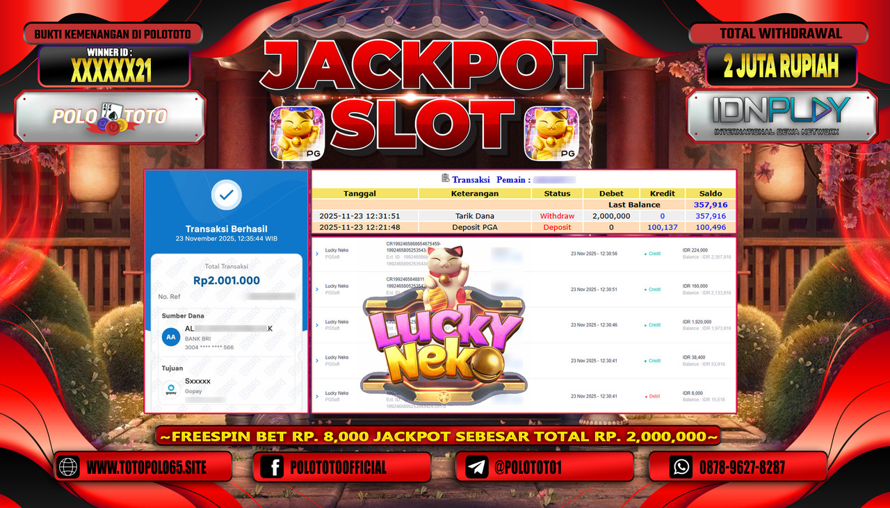 POLOTOTO JACKPOT SLOT LUCKY NEKO Rp.2.000.000,- LUNAS