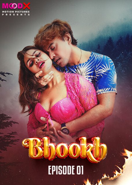 Bhookh (2024) S01E01 MoodX Hindi Web Series 720p HDRip H264 AAC 200MB Download