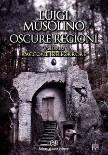 Luigi Musolino - Oscure regioni Vol. 2 (2022)