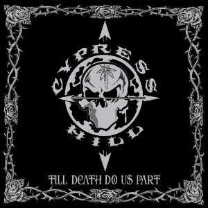 Re: Cypress Hill - Discography