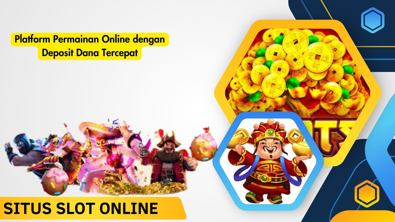 Platform Permainan Online dengan Deposit Dana Tercepat