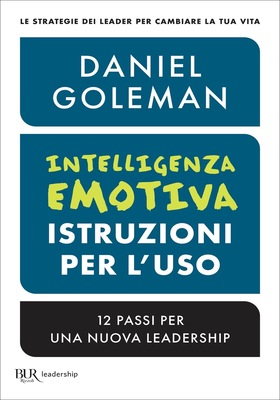 Daniel Goleman - Intelligenza emotiva, istruzioni per l’uso (2025)