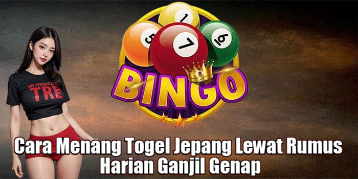 Cara Menang Togel Jepang Lewat Rumus Harian Ganjil Genap