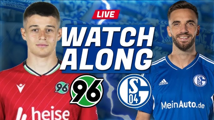 Nhận định, đánh giá Hannover 96 vs Schalke 04, 23h30 ngày 17/10