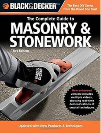 Black & Decker The Complete Guide to Masonry & Stonework