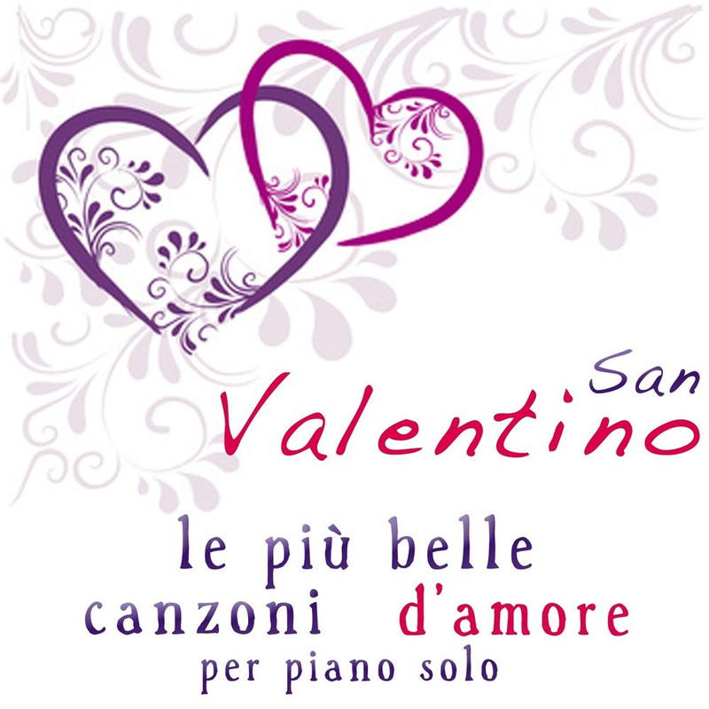 Michele Garruti - San Valentino  le più belle canzoni d'amore per piano solo (2014) .Mp3 -320 Kbps