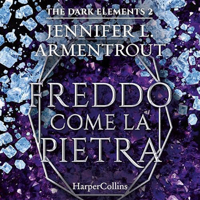 Jennifer L. Armentrout - Freddo come la pietra (2024) (mp3 - 128 kbps)