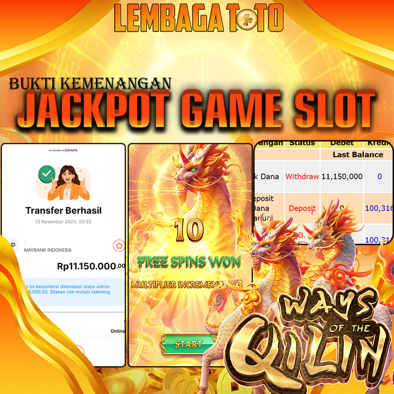 BUKTI JACKPOT 14 NOVEMBER LEMBAGATOTO WAYS OF THE QILIN Rp.11.150.000,- LUNAS