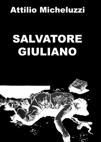Salvatore Giuliano – Micheluzzi