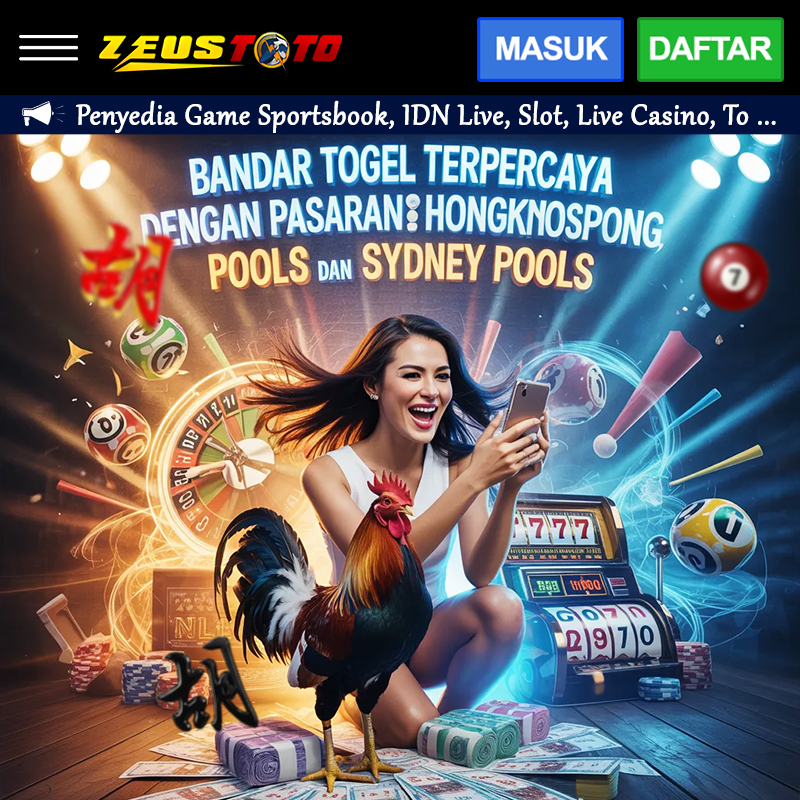 ZEUSTOTO: Bandar Togel Terpercaya dengan Pasaran Hongkong Pools, Singapore Pools dan Sydney Pools image 1