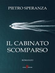 Pietro Speranza – Il cabinato scomparso (2025)