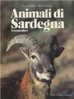 Franco Puddu, Maria Viarengo - Animali di Sardegna. I mammiferi (1993)