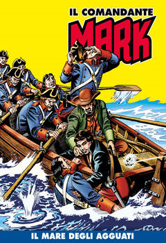 Il Comandante Mark a colori 089 - Il mare degli agguati (2022)