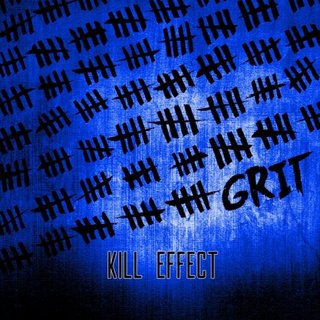 Kill Effect - Grit (2017).mp3 - 320 Kbps