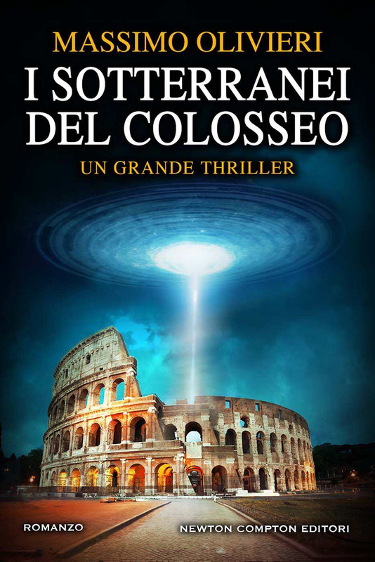 Massino Olivieri - I sotterranei del Colosseo (2019)