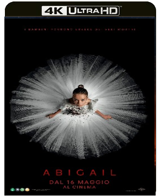 Abigail (2024) WEB-DL 2160p H265 HDR DV E-AC3+AC3 ITA ENG