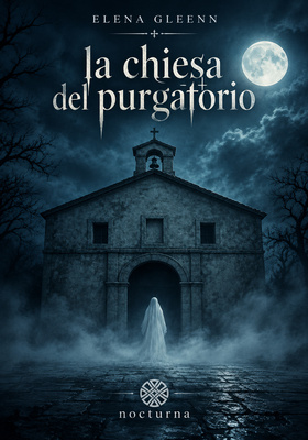 Elena Gleenn - La chiesa del purgatorio (2026)