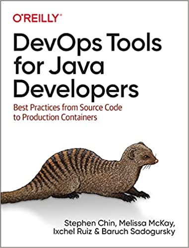 DevOps Tools for Java Developers: Best Practices from Source Code to Production Containers (EPUB)
