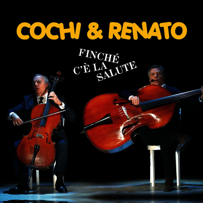 Cochi e Renato - Finchè c'è la salute (Deluxe Edition) [Album] (2007) .FLAC
