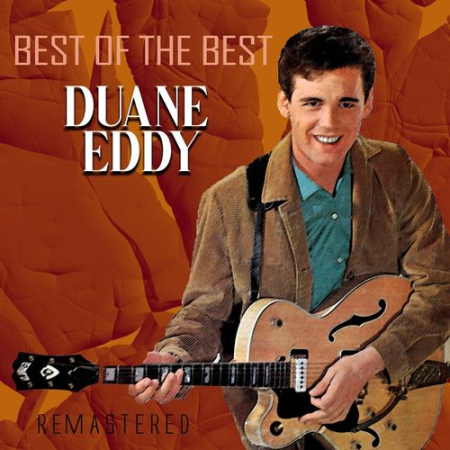 Duane Eddy - Best of the Best (Remastered) (2020)