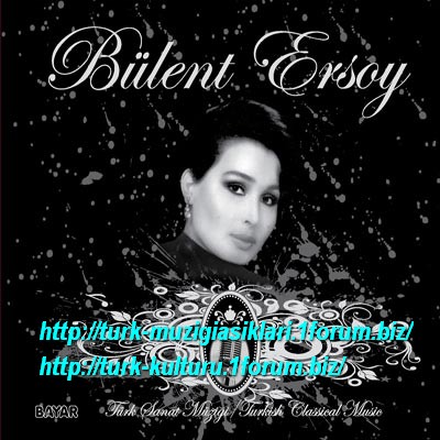 Bulent Ersoy Sanat Muzigi (1)