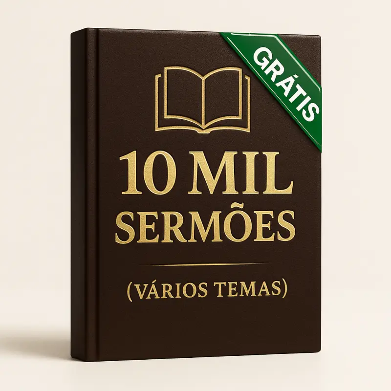 10 Mil Sermões (Vários Temas) — BÔNUS GRÁTIS