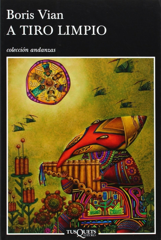 A TIRO LIMPIO, BORIS VIAN