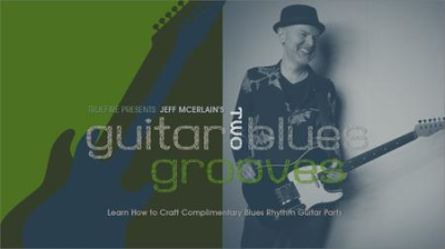 Jeff McErlain's Two Guitar Blues Grooves