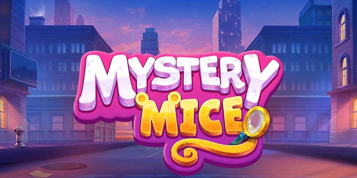 Strategi Jitu Agar Jackpot Bermain Slot Mystery Mice