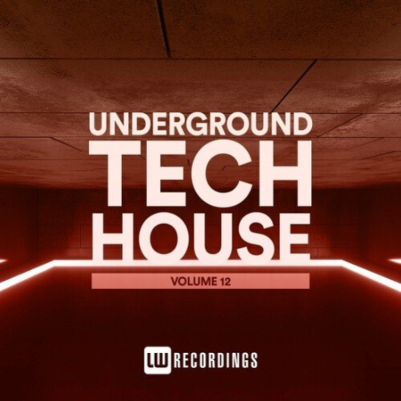 VA - Underground Tech House Vol.12 (2022)