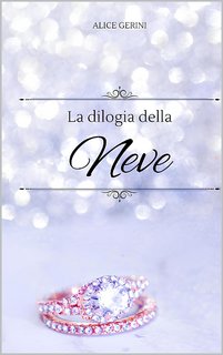 Alice Gerini - Dilogia della Neve (2023)