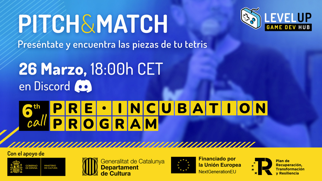 Level Up: Pitch & Match [26 de marzo a las 18:00h] Edición programa Pre-incubación 2026