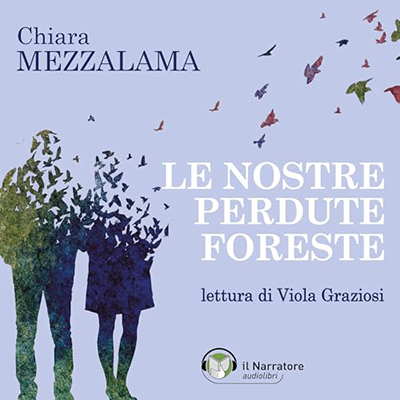 Chiara Mezzalama - Le nostre perdute foreste (2023) (mp3 - 128 kbps)