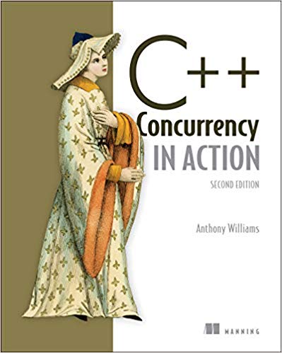 C++ Concurrency in Action, Second Edition C++ Concurrency in Action, Second Edition