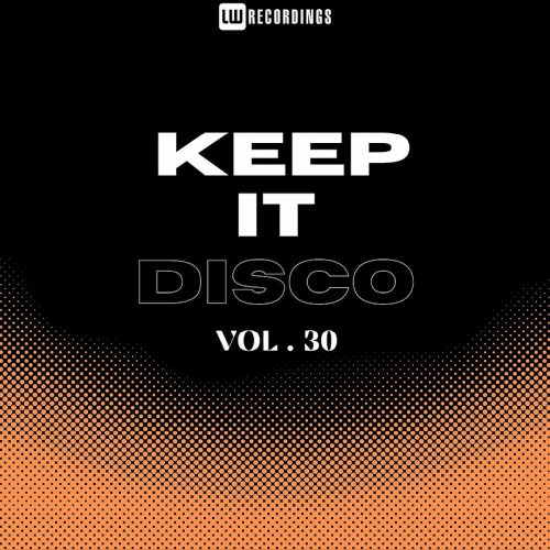 Keep It Disco Vol.30 (2025)
