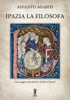 Augusto Agabiti – Ipazia la Filosofa (2023)