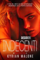 Kyrian Malone – Desideri Indecenti (2026)