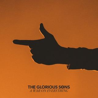 The Glorious Sons - A War on Everything (2019).mp3 - 320 Kbps
