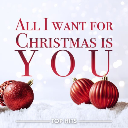VA - All I Want For Christmas Is You (2022)