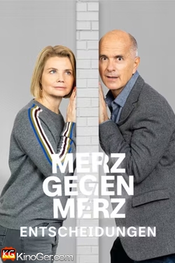 Merz gegen Merz - Entscheidungen (2026)