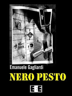 Emanuele Gagliardi - Nero pesto (2016)