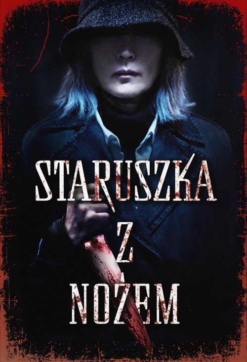 Staruszka z nożem / The Old Woman with the Knife / Pagwa (2025) PL.1080p.WEB-DL.x264.AC3-R22 / Lektor PL