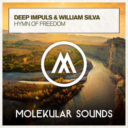 Deep Impuls & William Silva - Hymn Of Freedom (2026)