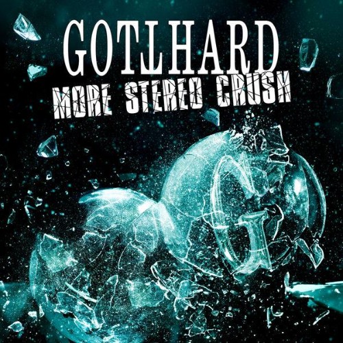 Gotthard - More Stereo Crush (2026)