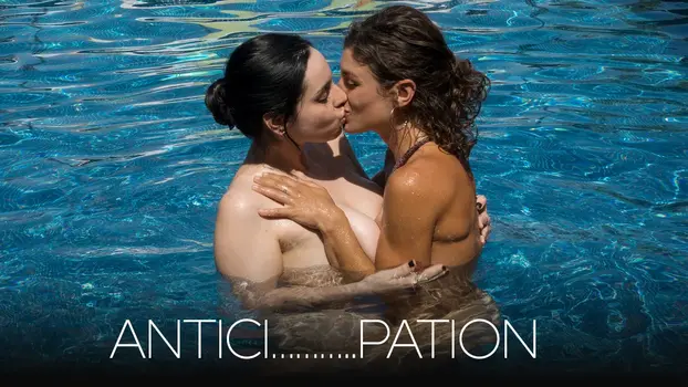 Julia Roca & Maria Riot – Antici.………..pation