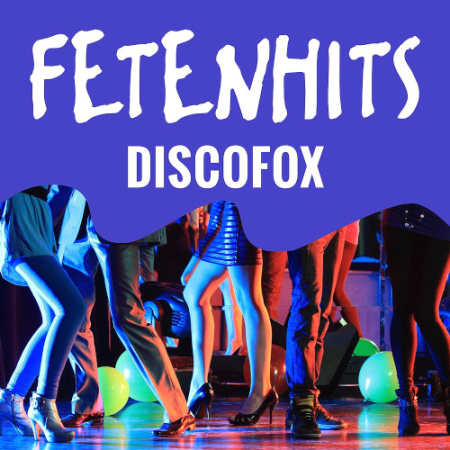 VA - Fetenhits - Discofox (2020)