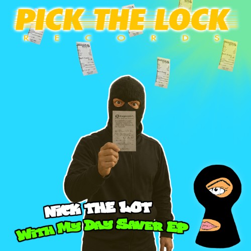 Nick The Lot - With My Day Saver EP (2026)