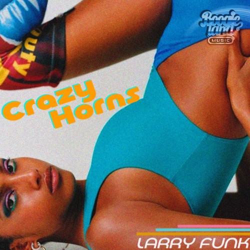 Larry Funk - Crazy Horns (2026) MP3