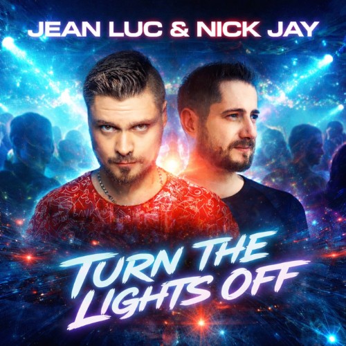 Jean-Luc-and-Nick-Jay-Turn-The-Lights-Of