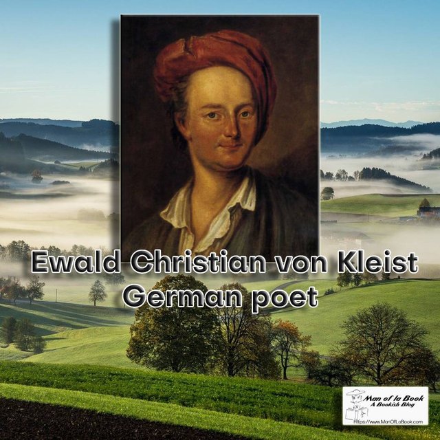 Fun Facts Friday: Ewald Christian von Kleist